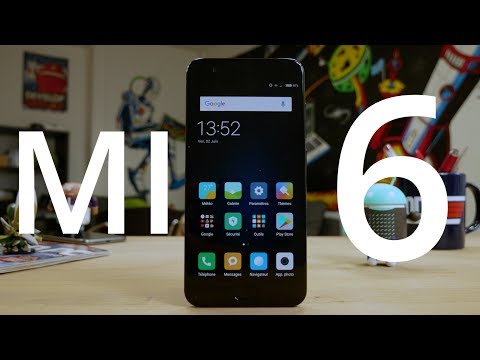 Test du Xiaomi Mi 6 : la puissance à la chinoise