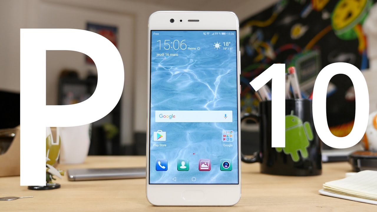 Test du Huawei P10 : un air d'iPhone et des performances au top