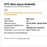 HTC Hero en pré-commande à la Fnac avec livraison à partir du 28 juillet HTC Hero en pré-commande à la Fnac avec livraison à partir du 28 juillet