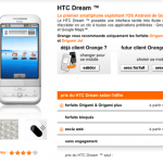 Le HTC Dream à 9 euros chez Orange Le HTC Dream à 9 euros chez Orange