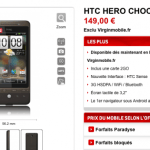 Le HTC Hero à partir de 149 euros chez Virgin Mobile Le HTC Hero à partir de 149 euros chez Virgin Mobile