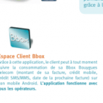 Bouygues Telecom prépare deux nouvelles applications : Welcome Sound et Espace Client Bbox Bouygues Telecom prépare deux nouvelles applications : Welcome Sound et Espace Client Bbox