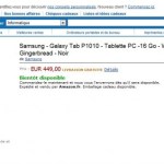 La Samsung Galaxy Tab « Wi-Fi » est visible en pré-commande à 449 euros sur Amazon La Samsung Galaxy Tab « Wi-Fi » est visible en pré-commande à 449 euros sur Amazon
