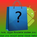 Apps Roulette, une nouvelle façon de trouver des applications sur l’Android Market Apps Roulette, une nouvelle façon de trouver des applications sur l’Android Market