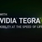 NVidia : Présentation de l’architecture Tegra 3 en vidéo NVidia : Présentation de l’architecture Tegra 3 en vidéo