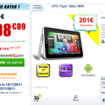 HTC Flyer : A moins de 300 euros… HTC Flyer : A moins de 300 euros…