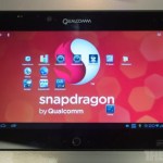 Qualcomm Snapdragon S4 Pro, une tablette à 1299 dollars pour les développeurs Qualcomm Snapdragon S4 Pro, une tablette à 1299 dollars pour les développeurs