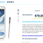 Le Samsung Galaxy Note 2 en pré-commande à 679 euros Le Samsung Galaxy Note 2 en pré-commande à 679 euros