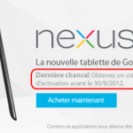 Le crédit de 20€ offert avec la Nexus 7 se terminera le 30 septembre Le crédit de 20€ offert avec la Nexus 7 se terminera le 30 septembre