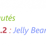 Android 4.2 : les nouveautés de cette seconde version « Jelly Bean » Android 4.2 : les nouveautés de cette seconde version « Jelly Bean »