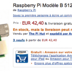 Raspberry Pi à 42,40 euros sur Amazon Raspberry Pi à 42,40 euros sur Amazon