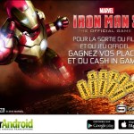 Concours : Gameloft et FrAndroid vous offrent des places pour Iron Man 3 et du cash Concours : Gameloft et FrAndroid vous offrent des places pour Iron Man 3 et du cash