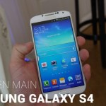 Prise en main du Samsung Galaxy S4 Prise en main du Samsung Galaxy S4