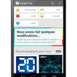 Le nouveau Play Store est en cours de déploiement en France Le nouveau Play Store est en cours de déploiement en France