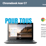 Chromebook Acer C7 en vente sur le Google Play, une bonne affaire en perspective ? Chromebook Acer C7 en vente sur le Google Play, une bonne affaire en perspective ?
