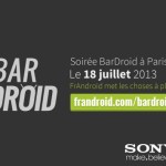 BARDROID #1 : La première soirée «Android», le 18 juillet 2013 à Paris ! BARDROID #1 : La première soirée «Android», le 18 juillet 2013 à Paris !