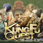 Prise en main de Kung Fu Quest: The Jade Tower, un nouveau beat’em’all sur Android et iOS Prise en main de Kung Fu Quest: The Jade Tower, un nouveau beat’em’all sur Android et iOS