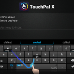 TouchPal X, le clavier intuitif qui va vite ! TouchPal X, le clavier intuitif qui va vite !