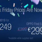 Oppo : les Find 5 et R819 à 299 euros et 249 euros pour le Black Friday Oppo : les Find 5 et R819 à 299 euros et 249 euros pour le Black Friday