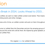 LeWeb, l’édition 2014 de Londres est annulée LeWeb, l’édition 2014 de Londres est annulée