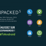 #GS5FrAndroid : Suivez l’Unpacked 5 avec le Galaxy S5 au MWC à partir de 19h45 #GS5FrAndroid : Suivez l’Unpacked 5 avec le Galaxy S5 au MWC à partir de 19h45