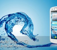 bannièreAcer-Liquid-E2biais