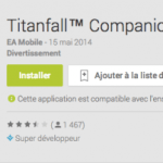 Titanfall : une app Android compagnon pour le FPS d&rsquo;EA