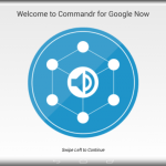 Commandr for Google Now ou comment contrôler son smartphone à la voix Commandr for Google Now ou comment contrôler son smartphone à la voix