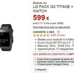 Bon Plan : un pack LG G3 + G Watch à 499 euros chez Darty Bon Plan : un pack LG G3 + G Watch à 499 euros chez Darty