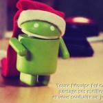 L’équipe de FrAndroid vous souhaite un joyeux Noël ! L’équipe de FrAndroid vous souhaite un joyeux Noël !