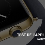 Revue de presse de l’Apple Watch : ce que les tests oublient Revue de presse de l’Apple Watch : ce que les tests oublient