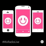 C’est désormais officiel, MixRadio est disponible sur Android C’est désormais officiel, MixRadio est disponible sur Android