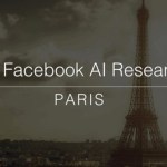 Facebook s’installe à Paris avec un centre de recherches dédié à l’intelligence artificielle Facebook s’installe à Paris avec un centre de recherches dédié à l’intelligence artificielle