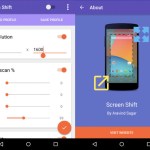Screen Shift vous permet de modifier la définition de votre écran manuellement