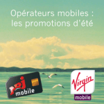 Pour changer de forfait mobile, les promotions de l’été chez les opérateurs français Pour changer de forfait mobile, les promotions de l’été chez les opérateurs français