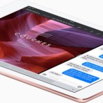 iPad Pro 9.7, Apple renforce sa position dans l’univers des tablettes iPad Pro 9.7, Apple renforce sa position dans l’univers des tablettes