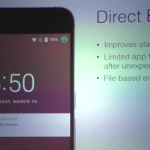 Avec Direct Boot, Android N facilite la vie des smartphones chiffrés Avec Direct Boot, Android N facilite la vie des smartphones chiffrés