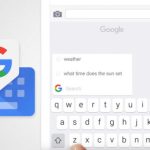 Le clavier Gboard se met enfin à jour et règle un bug très embêtant Le clavier Gboard se met enfin à jour et règle un bug très embêtant