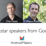 Android Makers : plusieurs Googlers feront le déplacement à la conférence parisienne Android Makers : plusieurs Googlers feront le déplacement à la conférence parisienne