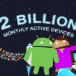 Plus de deux milliards d’appareils tournent sous Android Plus de deux milliards d’appareils tournent sous Android