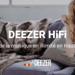 Deezer HiFi : le FLAC en streaming désormais accessible à tous Deezer HiFi : le FLAC en streaming désormais accessible à tous