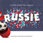 Coupe du Monde 2018 : Free Mobile ajoute l’itinérance en Russie dans son forfait Coupe du Monde 2018 : Free Mobile ajoute l’itinérance en Russie dans son forfait
