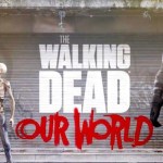 The Walking Dead Our World débarque bientôt sur Android et iOS : Pokémon Go avec des zombies The Walking Dead Our World débarque bientôt sur Android et iOS : Pokémon Go avec des zombies