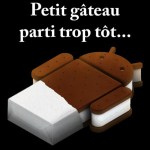 Adieu Android 4.0 Ice Cream Sandwich, le Play Store t’abandonne Adieu Android 4.0 Ice Cream Sandwich, le Play Store t’abandonne