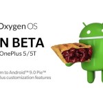 OnePlus 5 et 5T : la bêta d’Android 9.0 Pie est désormais disponible pour tous OnePlus 5 et 5T : la bêta d’Android 9.0 Pie est désormais disponible pour tous