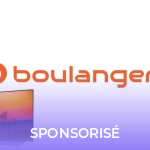 Boulanger : voici la sélection des meilleures offres tech des Soldes d’été 2019 Boulanger : voici la sélection des meilleures offres tech des Soldes d’été 2019