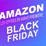 Black Friday : le TOP des offres Amazon ce samedi 23 novembre 2019 Black Friday : le TOP des offres Amazon ce samedi 23 novembre 2019