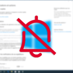 Comment couper les notifications sur Windows 10 Comment couper les notifications sur Windows 10