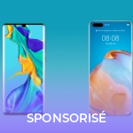 Huawei P30 Pro ou P40 Pro ? Bien choisir son smartphone Huawei chez Bouygues