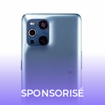 OPPO Find X3 : jusqu&rsquo;à 450 euros d&rsquo;objets connectés offerts pour toute précommande